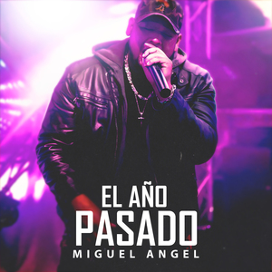 El Año Pasado