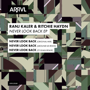 Never Look Back (Around Us Remix Radio Edit)