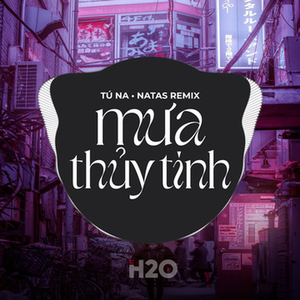 Mưa Thủy Tinh (EDM)