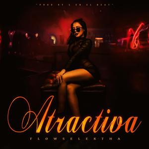 Atractiva (feat. G en el Beat)
