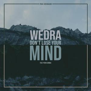 Don't Lose Your Mind