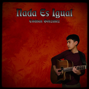 Nada Es Igual