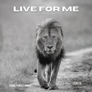 Live For Me