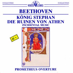 Die Ruinen von Athen (the Ruins of Athens), Op. 113:Heil unserm Konig, Heil