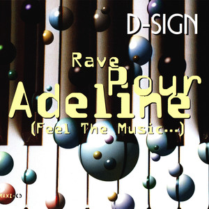Rave Pour Adeline (Single Mix)