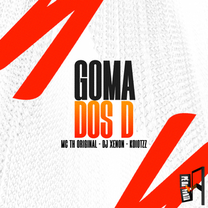 Goma Dos D