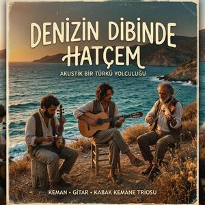 Denizin Dibinde Hatçem