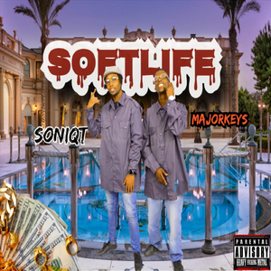 Soft Life (feat. Soniqt)