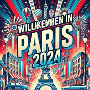 Herzlich willkommen in Paris 2024