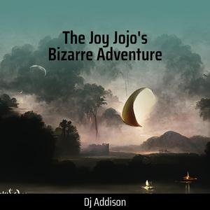 The Joy Jojo's Bizarre Adventure