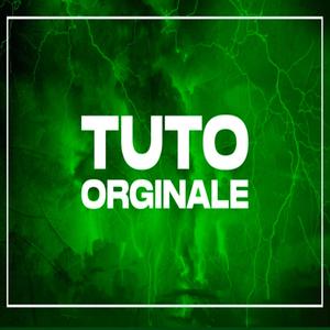 Tuto Orginale (Cunami)