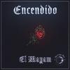 El Mayam - Encendido