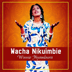 Wacha Nikuimbie