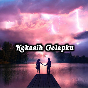 Kekasih Gelapku