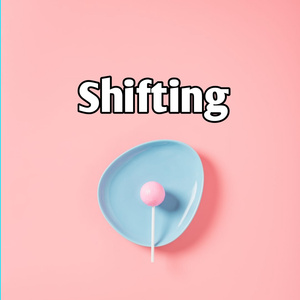 Shifting
