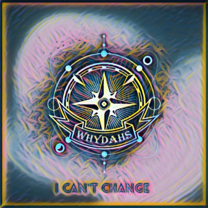 I Can't Change