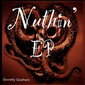 Nuthin' (EP ‘Magnolia’ Version)