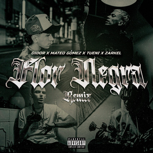 FLOR NEGRA (Remix)
