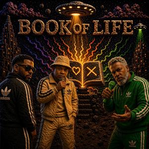 Book of Life (feat. Dinco D & Litt Green)