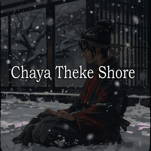 Chaya Theke Shore