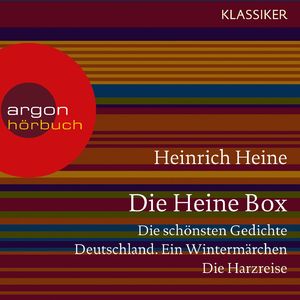 Die Heine Sammlung - Die schönsten Gedichte, Deutschland. Ein Wintermärchen, Die Harzreise, Kapitel 80