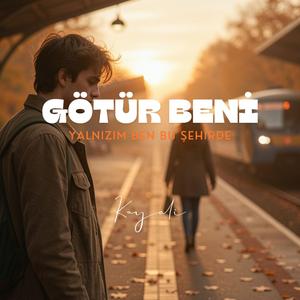 Götür Beni