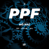 1Kilo - PPF – Mó Paz (feat. Junior Lord)