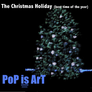 The Christmas Holiday (The Best Time of the Year)