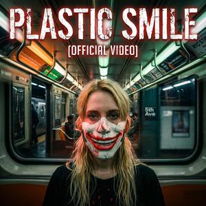 Plastic Smile