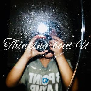 Ares - Thinking 'Bout U