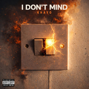 I Don't Mind