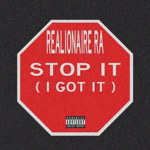 Stop It I Got It