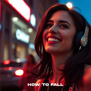 How To Fall