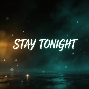 Stay Tonight