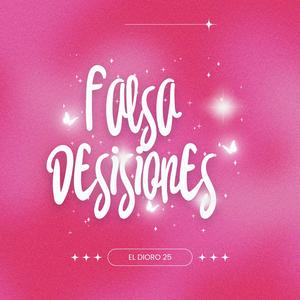 falsa desisiones
