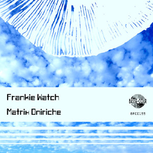 Matrix Oniriche (Original Mix)