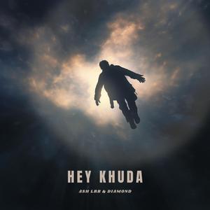 Hey Khuda (feat. Diamond)