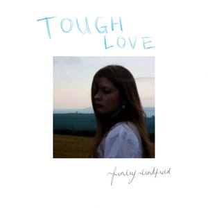 Tough Love