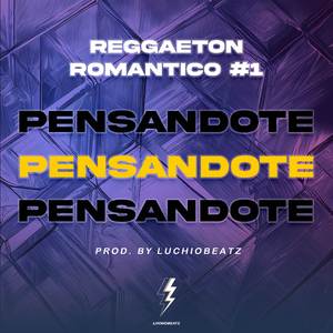 PENSANDOTE - Romantico (Instrumental)