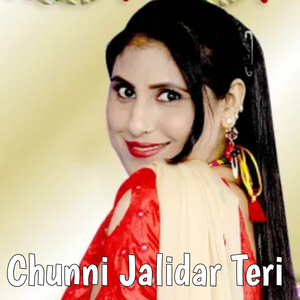 Chunni Jalidar Teri