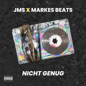 Nicht Genug (feat. JMS)