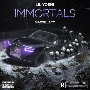 Immotals (feat. MaxxBlacc)