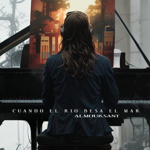 Cuando el Rio Besa el Mar