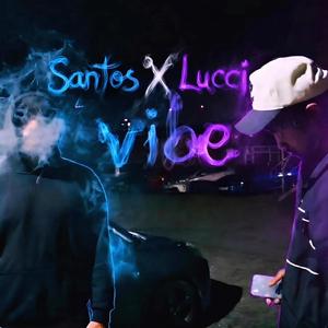 Vibe (feat. Lucci)