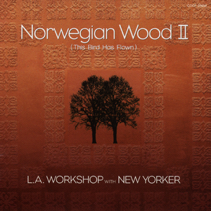 Norwegian Wood (this bird has flown)