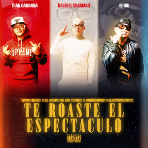 Te Roaste el Espectaculo