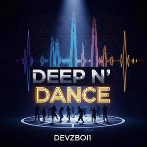 Deep N' Dancee