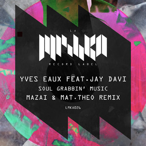 Soul Grabbin' Music (Mazai, Mat.Theo Radio Edit)