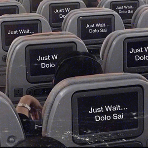 Just Wait