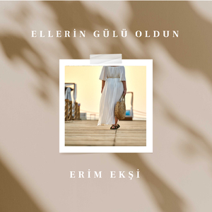 Ellerin Gülü Oldun